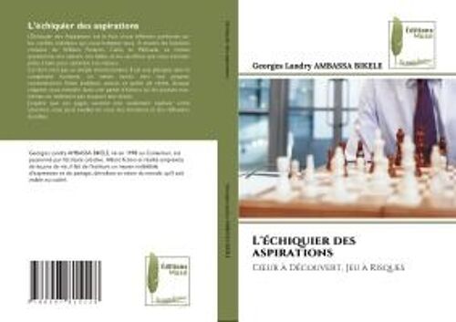 L'échiquier Des Aspirations