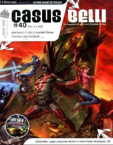 Casus Belli N°40 Juin 2002 - Le Magazine De Référence Des Jeux De Rôle : Watsburg 2 - Castle Falkenstein - Conan - Interview Jean Balczezal. Sommaire : Critiques : L Ombre Du Seigneur Démon, La Chute(...)