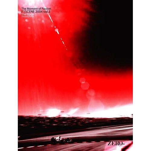 The Moment Of Passion F1scene2004(Vol.3)The Stage,Smashing Terrain