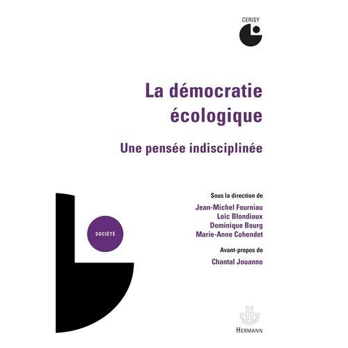 La Démocratie Écologique - Une Pensée Indisciplinée