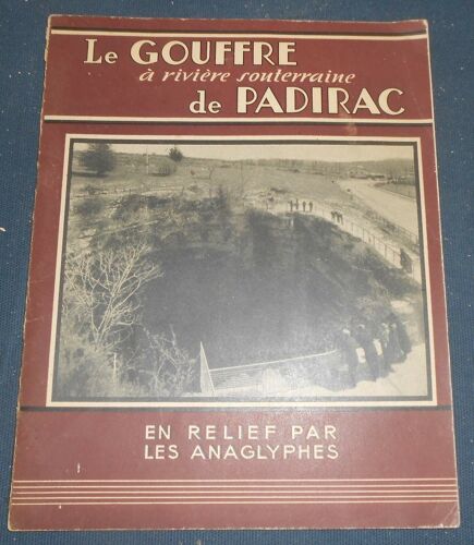Le Gouffre À Rivière Souterraine De Padirac En Relief Avec Les Anaglyphes