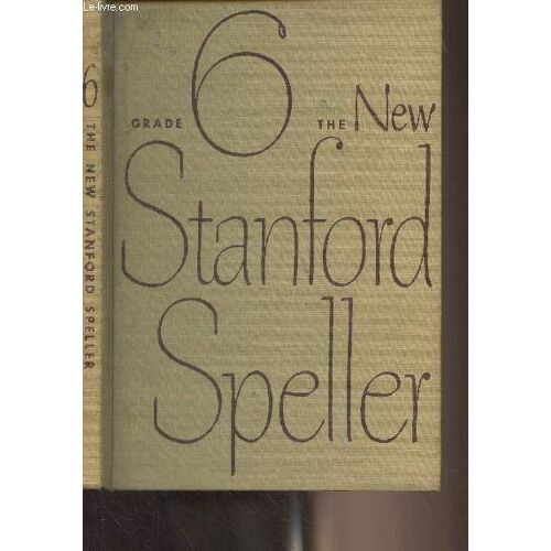 The New Stanford Speller - 6 Grade