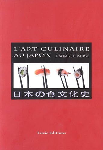 L'art Culinaire Au Japon