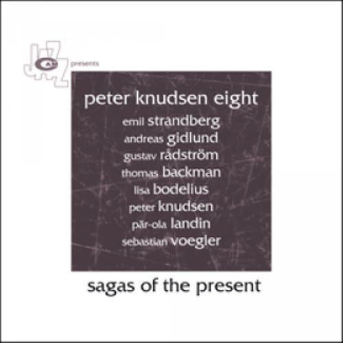 Sagas Of The Present []