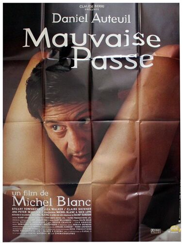 Mauvaise Passe - Véritable Affiche De Cinéma Pliée - Format 120x160 Cm - De Michel Blanc Avec Anne White, Daniel Auteuil, Stuart Townsend, Frances Barber, Noah Taylor, Peter Mullan  - 1999