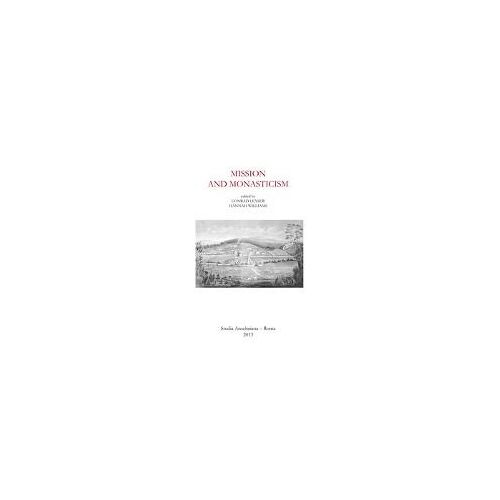 Mission And Monasticism