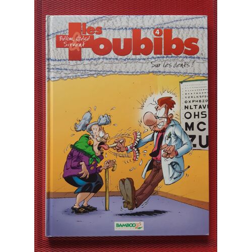 Les Toubibs Tome 4 - Sur Les Dents - Eo 2006