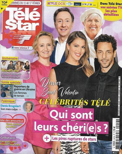 Tele Star N°2419 11/02/2023 Célébrités Télé: Qui Sont Leurs Chéris? + Les Pires Ruptures/ Saint-Valentin/ Reporters De Guerre En Ukraine/ Louis Garrel