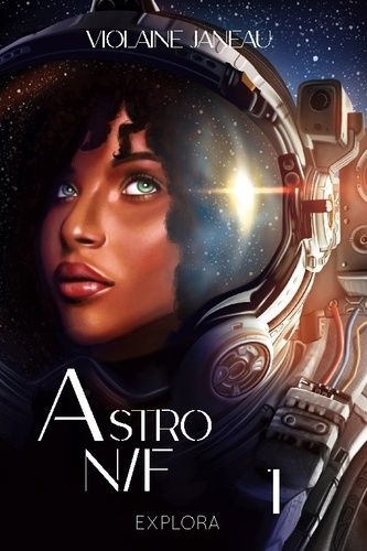 Astro N/F - Tome 1