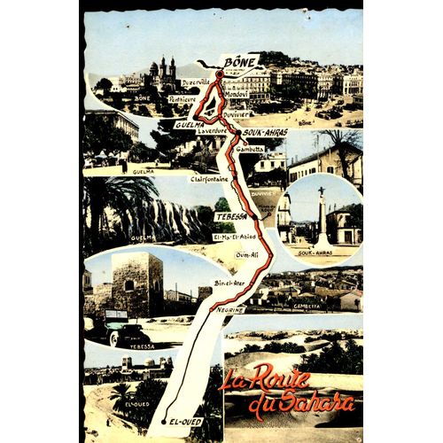 Carte Postale De La Route Bône - El Oued (Algérie) La Route Du Sahara