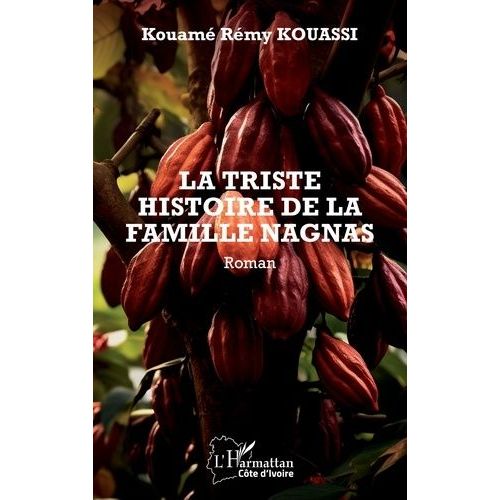 La Triste Histoire De La Famille Nagnas