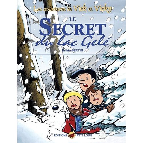 Les Aventures De Vick Et Vicky - Tome 4 - Le Secret Du Lac Gelé