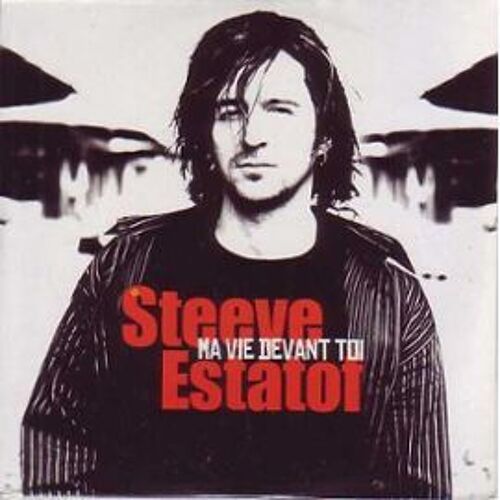 Steeve Estatof - Ma Vie Devant Toi - Cds - Promo