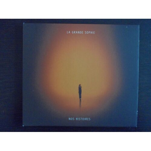 La Grande Sophie - Nos Histoires - Cd