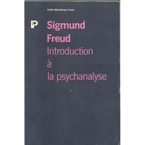 Introduction À La Psychanalyse
