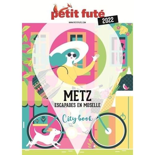 Metz - Escapades En Moselle