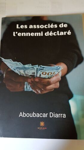 Aboubacar Diarra " Les Associes De L' Ennemi Declare "
