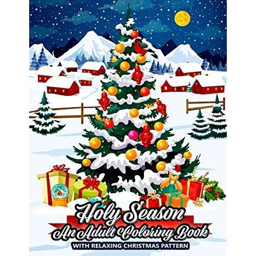 Holy Season: An Adult Coloring Book With Relaxing Christmas Design