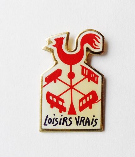 Pin's Loisirs Vrais Girouette Coq