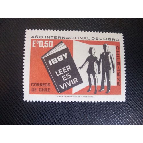 Timbre Chili Yt 396 Année Internationale Du Livre 1972 ( 110806 )