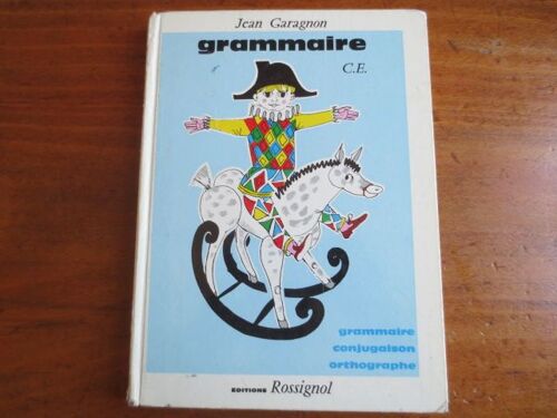 Grammaire Ce - Jean Garagnon