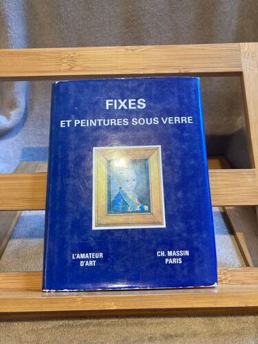 Edith Mannoni Fixés Et Peintures Sous Verre Éditions Charles Massin Non Daté