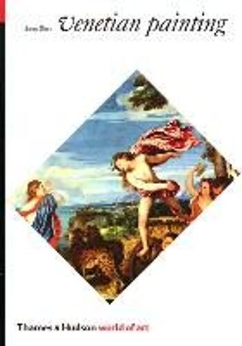 Venetian Painting: A Concise History