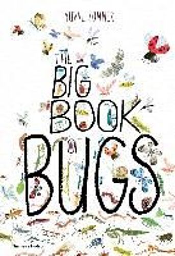 The Big Book Of Bugs