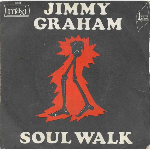 Jimmy Graham : Soul Walk (J. E. Pulliam, H. Graham) 2'27 / A Soul Walk In (J.E. Pulliam, H. Graham) 2'07
