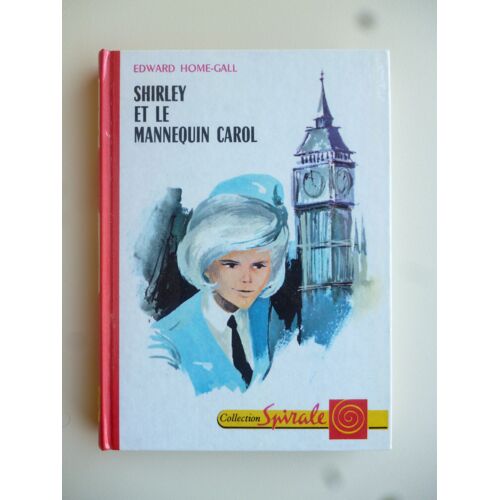 Shirley Et Le Manequin Carol - Illustrations De Daniel Dupuy