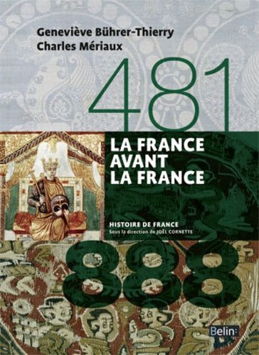 La France Avant La France 481-888