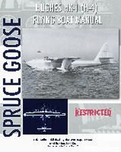 Hughes Hk-1 (H-4) Flying Boat Manual