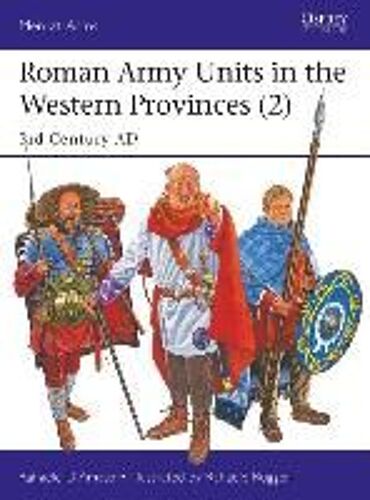 Roman Army Units In The Western Provinces (2)