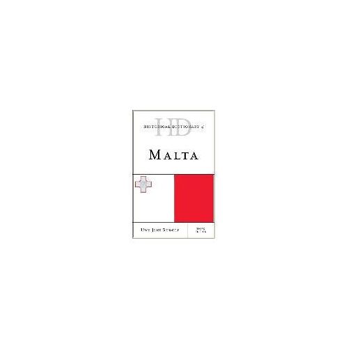 Historical Dictionary Of Malta