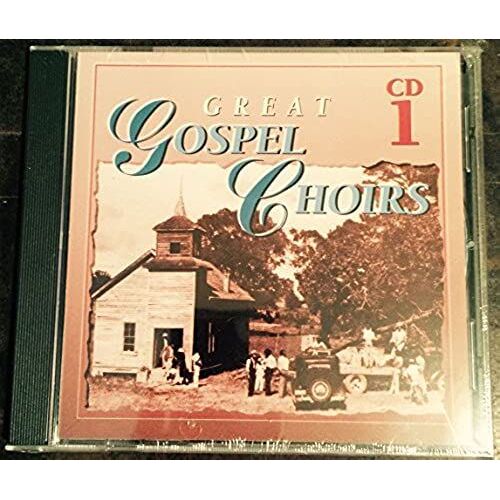 Great Gospel Choirs Vol 1