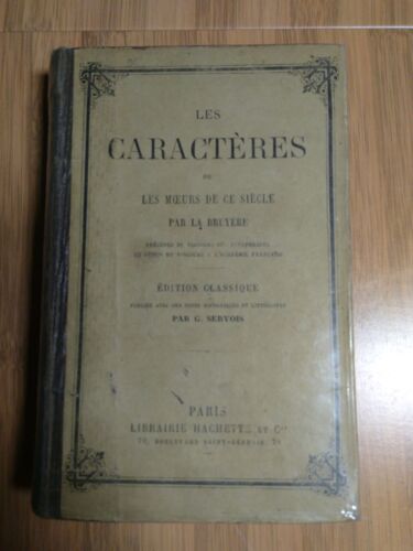 Les Caractères Ou Les Moeurs De Ce Siècle - 1885