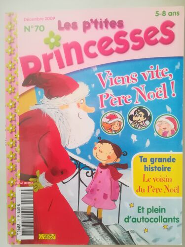 Les P'tites Princesses 70 Viens Vite Père Noël ! Grande Histoire Le Voisisn Du Père Noël