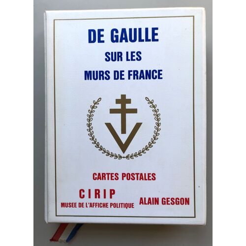 De Gaulle Sur Les Murs De France