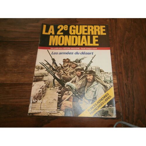 Historia Magazine. La Deuxième Guerre Mondiale 46