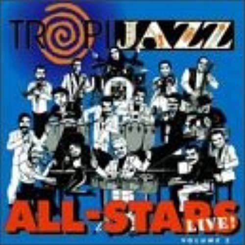 Tropijazz All Stars Live, Vol. 2