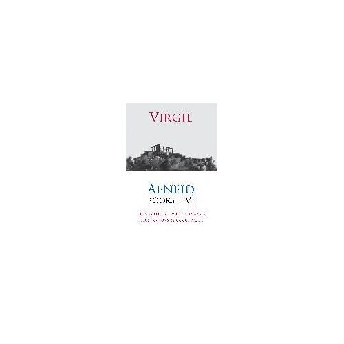 Aeneid, Books I-Vi