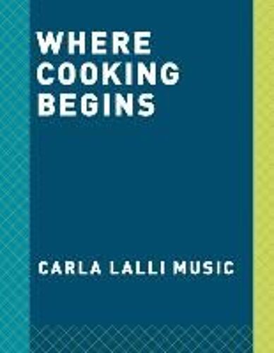 Where Cooking Begins