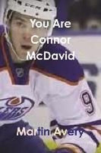 You Are Connor Mcdavid