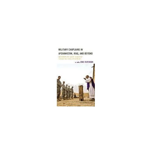 Military Chaplains In Afghanistan, Iraq, And Beyond