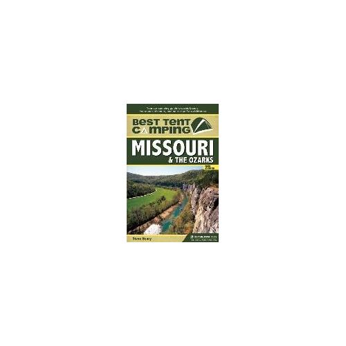 Best Tent Camping: Missouri & The Ozarks
