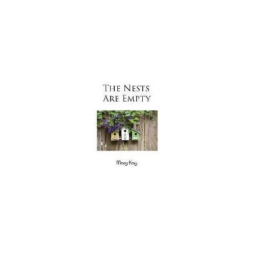 The Nests Are Empty