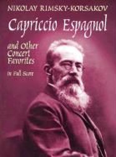 Capriccio Espagnol And Other Concert Favorites In Full Score
