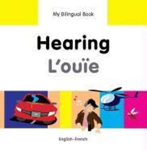 Hearing/L'ouie