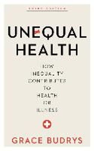 Unequal Health