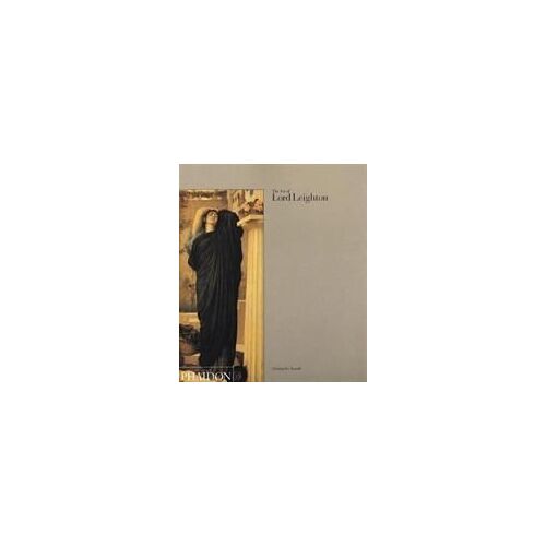 The Art Of Lord Leighton